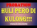 Ano nga ba ang probation with flowchartprocedures of probation