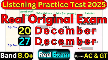 20 DECEMBER 2025 & 27 DECEMBER 2025 IELTS LISTENING TEST WITH ANSWERS | REAL LISTENING IELTS 2025