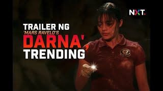 Trailer ng 'Mars Ravelo's Darna', trending  | NXT