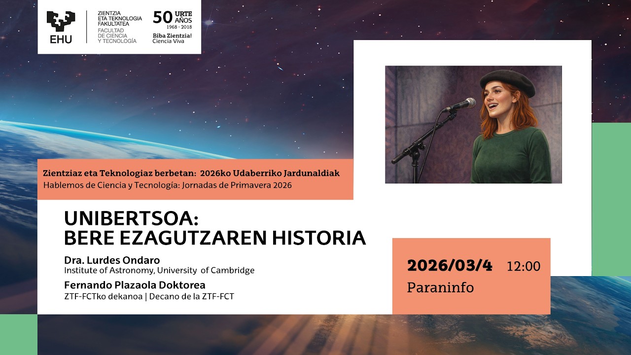 Hitzaldia: Unibertsoa: bere ezagutzaren historia