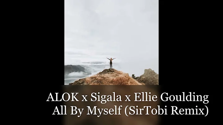 ALOK x Sigala x Ellie Goulding - All By Myself (SirTobi Remix)