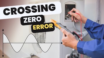 Zero Crossing Error  - Air Conditioner😀