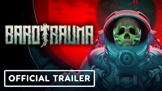 Barotrauma -  Full Release Trailer