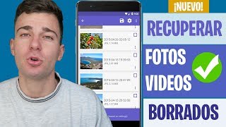 Recuperar Fotos y Vídeos Borrados en Android 2019 | Sin Root y Gratis screenshot 4