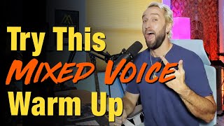 Try This Mixed Voice Warm Up!