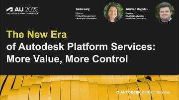 The New Era of Autodesk Platform Services: More Value, More Control