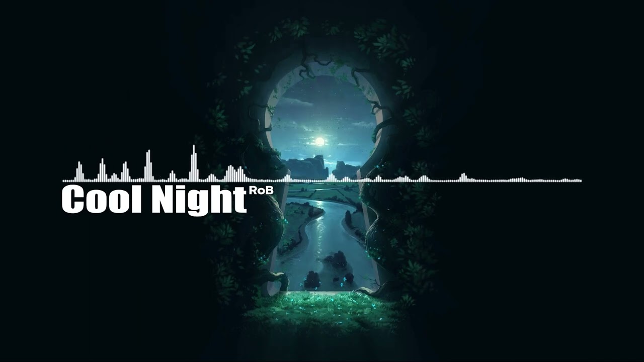 11.Cool Night