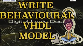 write behavioural VHDL models #2