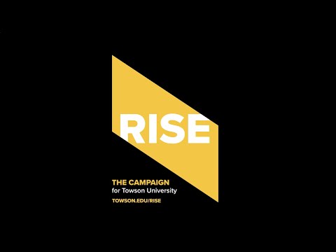 RISE - The Campaign for Towson University