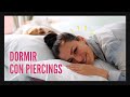 Tips para dormir de lado (con piercings)