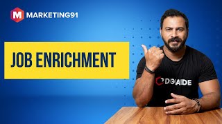 Job Enrichment