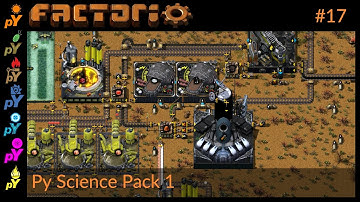 Py Science Pack 1 | Part 17 | Factorio PyAE | Pyanodons Alternative Energy