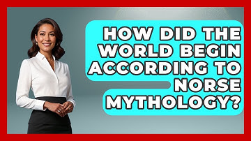How Did The World Begin According To Norse Mythology? - Exploring Ancient Myths
