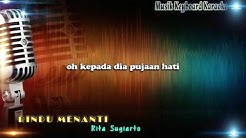 Rita Sugiarto - Rindu Menanti Karaoke Tanpa Vokal  - Durasi: 5:13. 