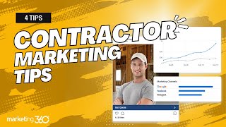 Contractor Marketing Tips for Growth by Marketing 360 25,162 views 1 year ago 5 minutes, 31 seconds