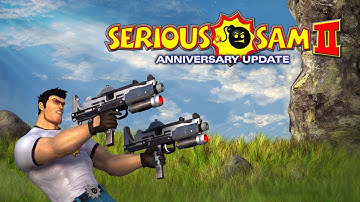 Serious Sam 2 - 20th Anniversary Update