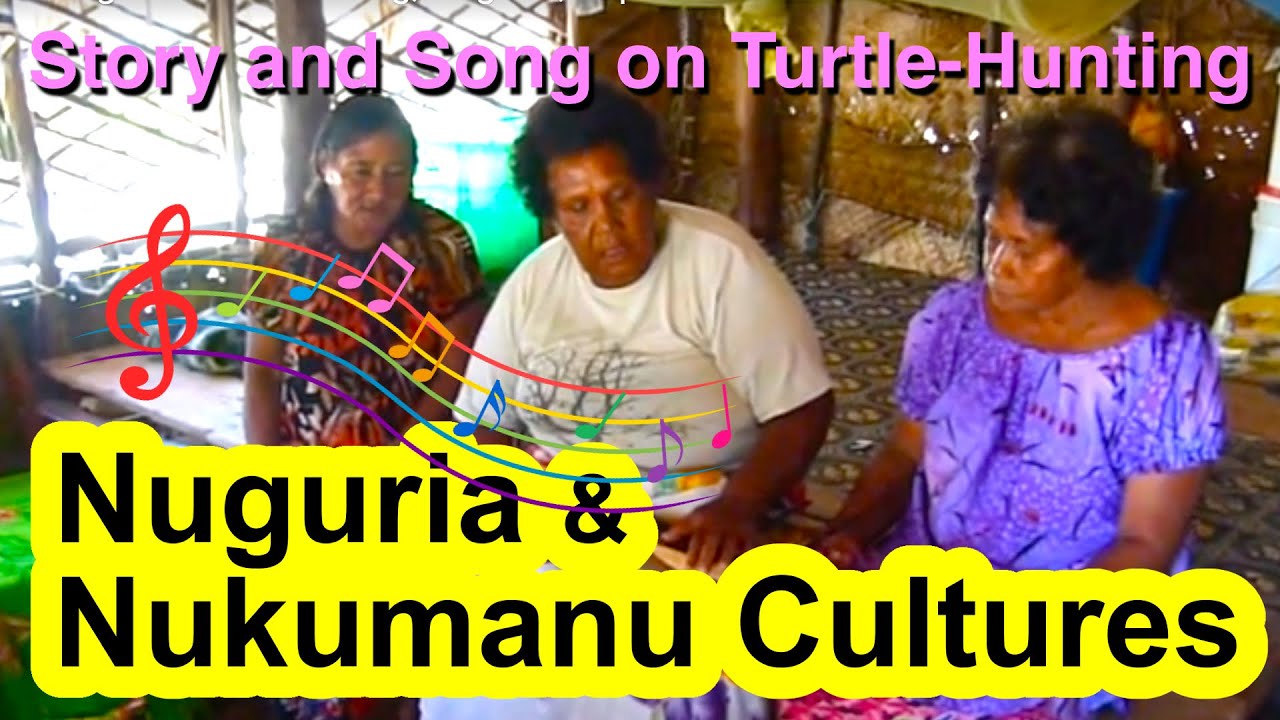 Story and Song on Turtle-Hunting, Nuguria, Papua New Guinea