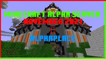 Minecraft Alpha Server [] Nov 2021 [] Mc Alpha