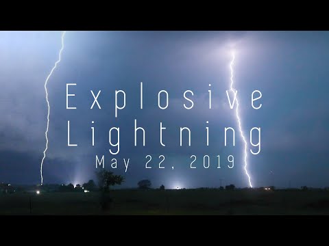 Explosive Lightning (May 22, 2019)