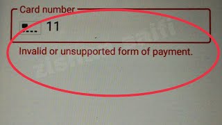 Fix Invalid Card number Or Unsupported from of payment problem solve in Play Store
