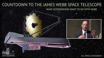 What Astronomers Want to Do with Webb | Countdown to JWST | Griffith Observatory