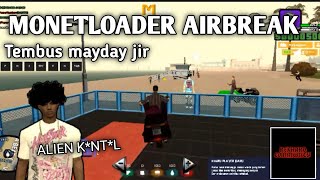 MONETLOADER AIRBREAK TERBARU | GTA SAMP ANODOER