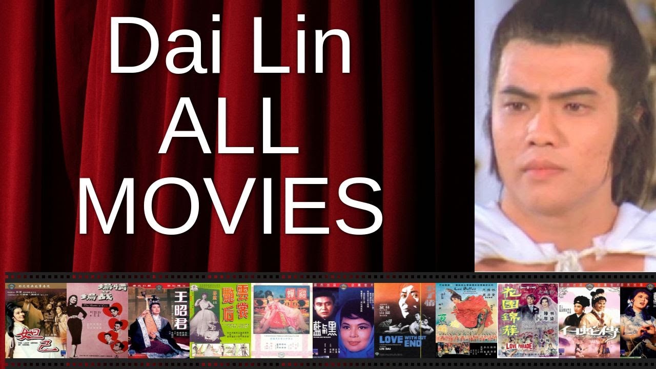ALL Dai Lin Movies Ranked by Score (Critics + Fans)