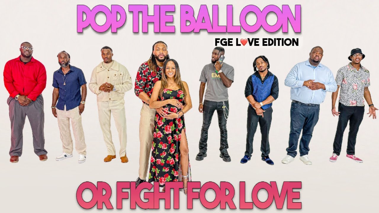 Ep 13: Pop The Balloon Or Find Love | FGE L❤️VE Edition