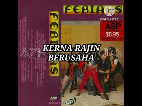 FEBIANS - HIDUP SATU PERJUANGAN (LIRIK) 1988
