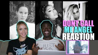 Ariana Grande, Miley Cyrus, Lana Del Rey - Don’t Call Me Angel (Charlie’s Angels) REACTION