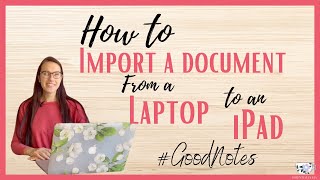 How to Import a Document to GoodNotes 5