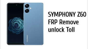 SYMPHONY Z60 FRP RESET BY UNLOCK TOOLS 100% working #adt