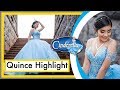 *CINDERELLA QUINCE THEME* HIGHLIGHT VIDEO! - MY DREAM QUINCEAÑERA - LA PHOTO AND VIDEO 2019