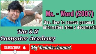 How to remove personal information from a document? | Ms.-Word (2007) | The S N Computer Academy