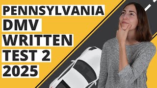 Pennsylvania DMV Written Test 2 2025 (60 Questions with Explained Answers)