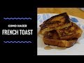 Como Hacer Pan Frances [French Toast]