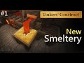 Tinker&#39;s Construct 3: New Smeltery (Episode 1)