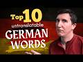 Top 10 words we should steal from german