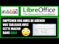 Crer une macro pour protger les cellules ayant des formules enregistreur de macro avec libreoffice