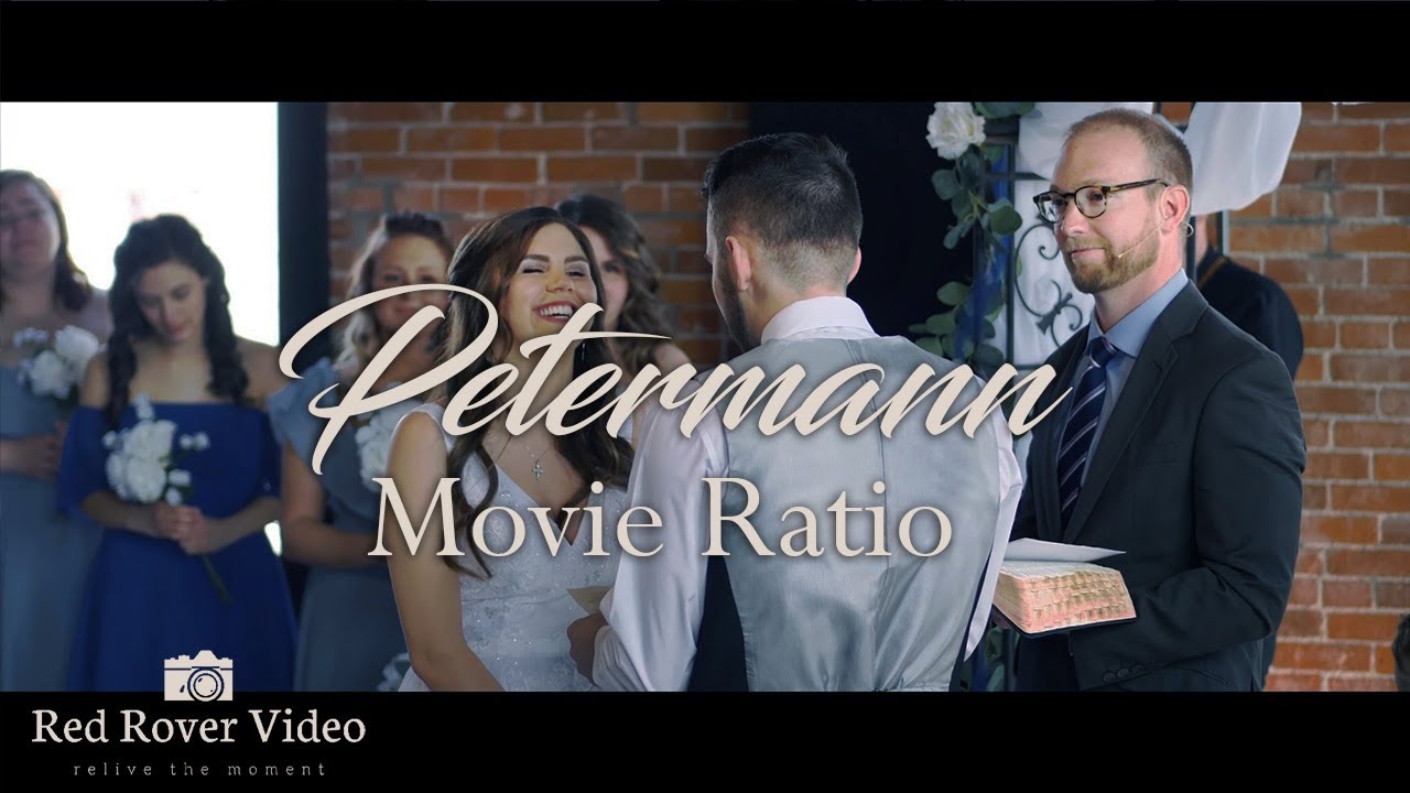 Petermann Wedding Highlight Movie Ratio