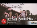 Oye Ojaye (Street Version) - Randhir Witana