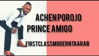 princeamigo...acheni porojo (official audio)