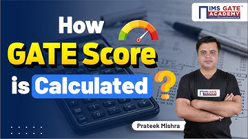 How GATE Score is Calculated? GATE Score Calculator | GATE Normalized Marks | Prateek Mishra