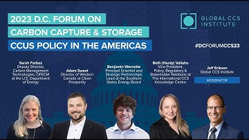 CCUS Policy in the Americas (2023 DC Forum on Carbon Capture & Storage)