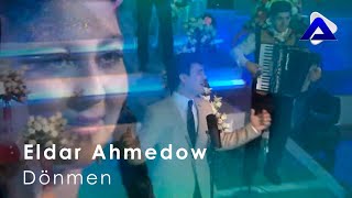 Eldar Ahmedow - Dönmem | Konsert 2019