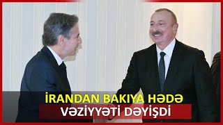 İrandan Bakıya hədə vəziyyəti dəyişdi: ABŞ aktivləşdi