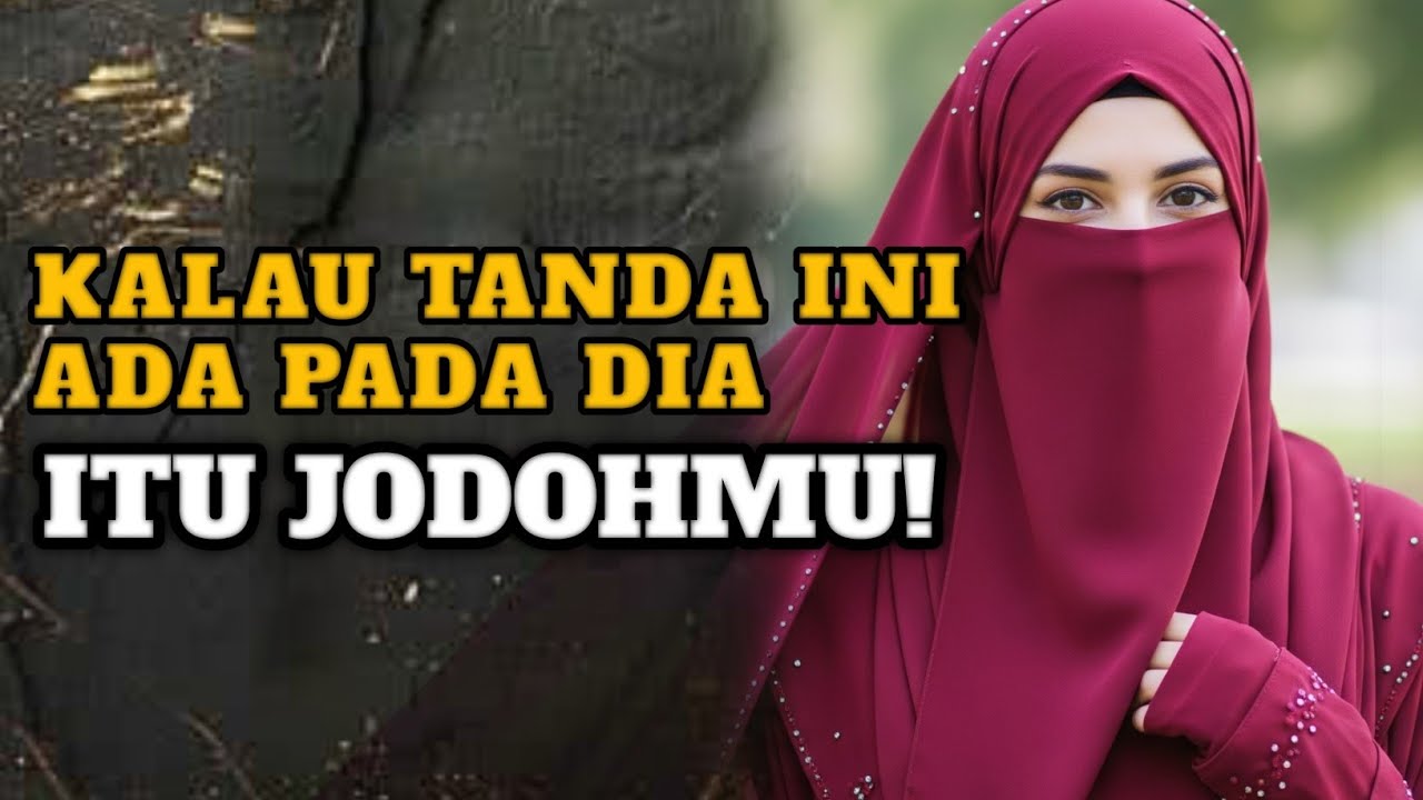 5 Ciri Dia Jodohmu! Kalau Nomor 3 Terjadi, JANGAN Pernah Lepaskan Dia Selamanya! 😱 SEKARANG!!! 🔥🔥