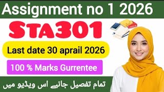 Sta301 Assignment 1 2026 ||Sta301 Assignment Solution 2026