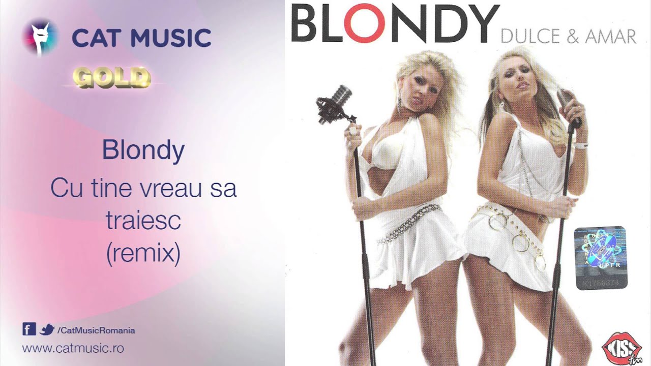 clasicismo musical Blondy - Cu tine vreau sa traiesc (remix)