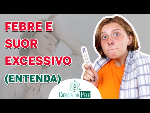 Vídeo: Você pode suar com febre?